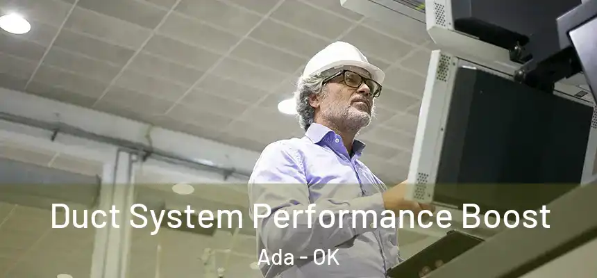  Duct System Performance Boost Ada - OK